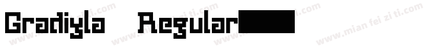 Gradiyla Regular字体转换